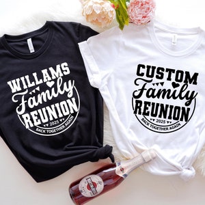Custom Family Reunion 2025 Back Together Again Shirt,Family Name Reunion Custom Tshirt,Custom Family Group Reunion Shirt,Reunion Family Tees