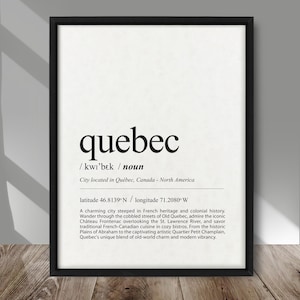 Affiche définition du Québec, impression définition du Québec, définition de la ville, affiche de la ville de Québec, impression définition de la typographie, décoration murale ville du voyage