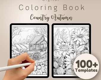 100 + Coloring Pages, Country Autumn Adult Coloring Book, Simple Autumn Designs to Fill with Color, Perfect for iPad & Tablets + Stylus Pen