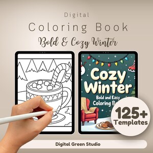 Könnte beinhalten: Ein digitales Malbuch mit einem Cover, das eine gemütliche Winterszene mit einer Tasse heißer Schokolade, einem Zuckerstangen und einem Kamin zeigt. Der Titel des Buches lautet "Cozy Winter" und es steht "Bold and Easy Coloring Book" und "125+ Templates".
