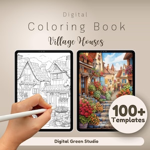 100 Village Houses Coloring Pages – Digital Adult Coloring Book, Charming Small Town Houses Designs, Perfect for iPad, Tablets +Pen