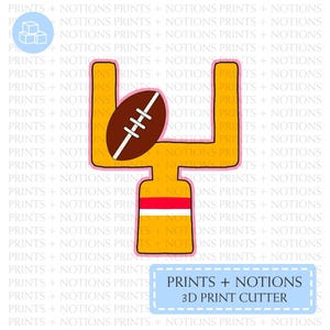 May include: A 3D printable design for a football goal post with a football. The goal post is yellow with a red and white stripe at the bottom. The football is brown with white laces. The design is for a 3D print cutter. The text "PRINTS + NOTIONS 3D PRINT CUTTER" is in a blue box.