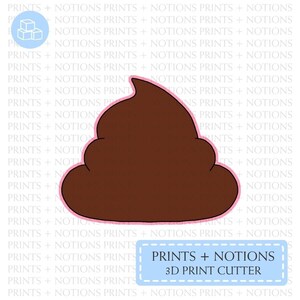 Poop Cookie Cutter | Polymer Clay Cutters | Ceramic Clay Cutters | Fondant Cutters | Gum Paste Cutter | 3D Printed
