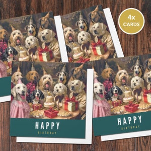 May include: Four greeting cards featuring a painting of dogs wearing party hats and celebrating a birthday with cake and presents. The cards have a teal green background with the text "Happy Birthday" in gold.