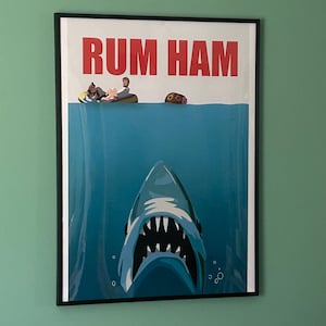 Always Sunny Rum Ham Jaws Poster - Funny Art