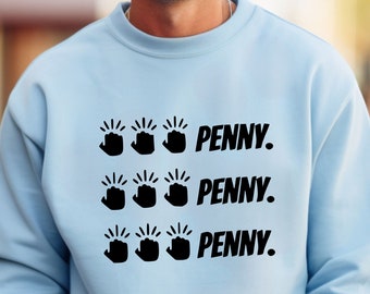 The Big Bang Theory Sweatshirt, Knock  Knock  Knock Penny Sweatshirt, Sheldon Sweatshirt, Physicists Fan Gift Sweatshirt Hoodies