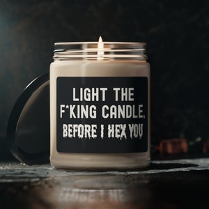 Witch Candles, Pagan Scented Soy Candle Funny Witchy Home Decor, Funny Witch Quote Candle Witchy Gifts for Candle Lovers, Magical Candle Jar
