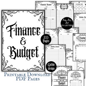 May include: Printable PDF pages for a finance and budget planner. The pages feature a gothic design with black and white text and decorative borders. The title "Finance & Budget" is in a large, bold font. The text "20 Pages" is in a circle.