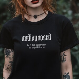 Gothic Shirt Sarcastic Funny Phrase Goth Witchy Clothes Aesthetic Emo Shirt Gothic Moody T-shirt Funny Quote Tee Aesthetic Goth Fashion Gift