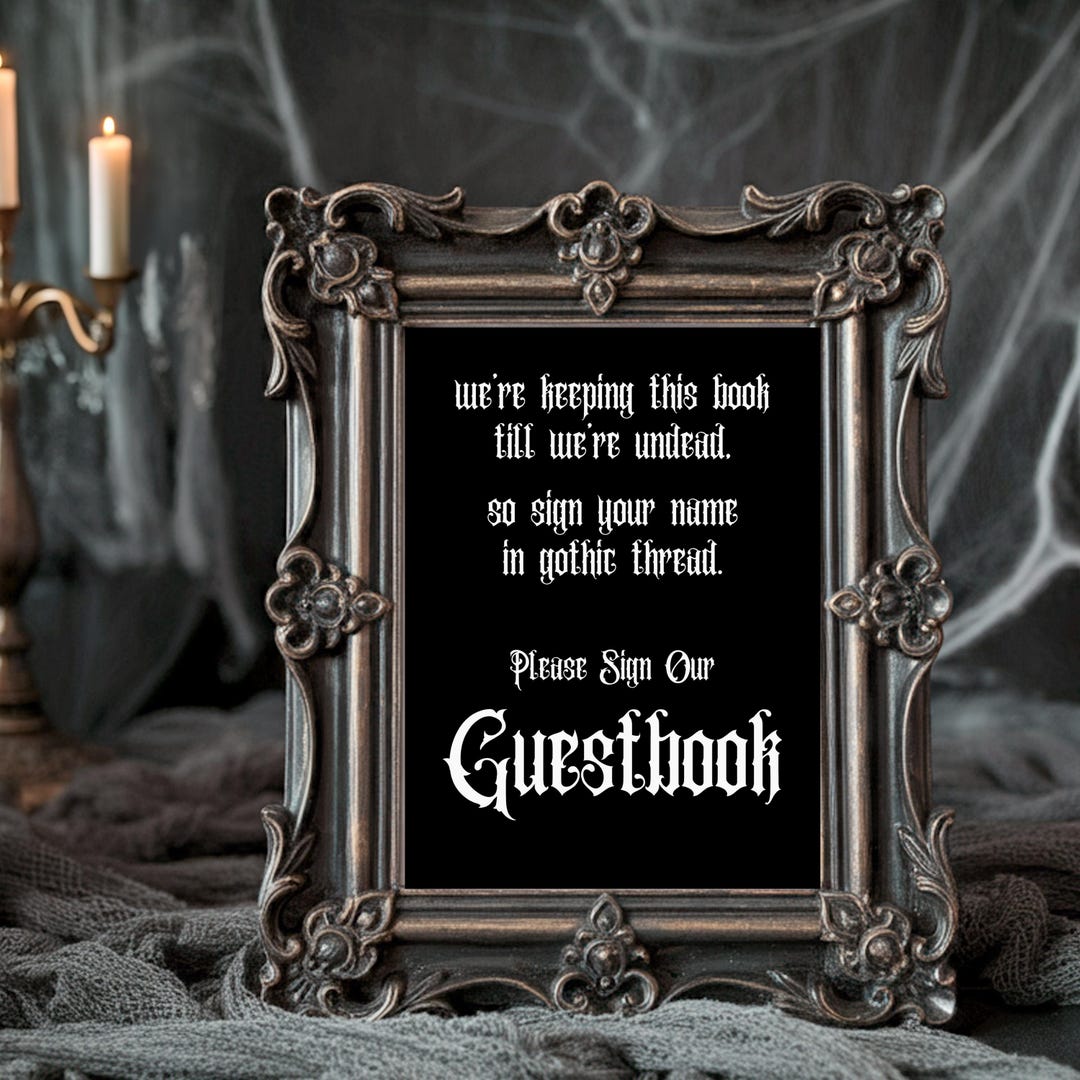 Example Signage Using Gothic Gothic Guestbook Sign Printable Downloadable Table Sign Dark Wedding ...