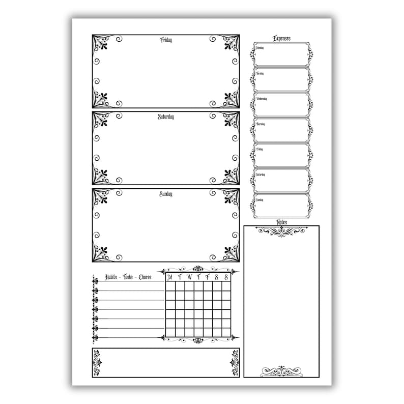 May include: A black and white planner page with decorative borders. It includes sections for Friday, Saturday, and Sunday, along with spaces for expenses, notes, habits, tasks, chores, and a calendar grid. The design is ornate and detailed.