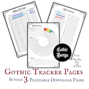 May include: A set of three printable tracker pages in a gothic design. The pages include a sleep tracker, a habit tracker, and a water tracker. The pages are designed to be printed on A4, A5, A6, US Letter size paper.