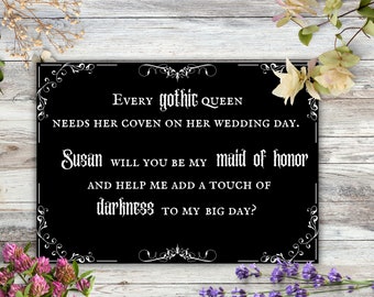 Bridesmaid Proposal Card for Gothic Wedding Custom, Be My Maid of Honor Card, Funny Dark Wedding, Personalized Cards Printable Download