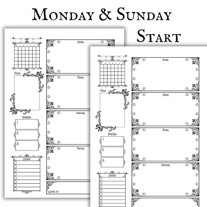 May include: Black and white planner pages with ornate borders. The pages include sections for daily planning, a calendar, priorities, and a checklist. The text "MONDAY & SUNDAY START" is at the top.