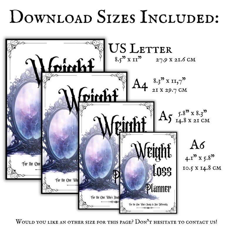May include: A collection of printable weight loss planners in various sizes, including US Letter (8.5" x 11"), A4 (8.3" x 11.7"), A5 (5.8" x 8.3"), and A6 (4.1" x 5.8"). Each planner features a decorative mirror design and the text "Weight Loss Planner".