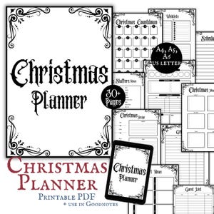 May include: A black and white printable Christmas planner with a decorative border. The planner includes sections for wishlists, a countdown, recipes, gift ideas, and a guest list. The text "Christmas Planner" is featured in a large, bold font. The planner is available in A4, A5, A6, and US Letter sizes. The text "Printable PDF + Use in Goodnotes" is also included.