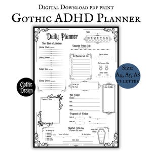 Op de afbeelding: Zwart-wit Gothic ADHD planner digitale download. De planner bevat secties voor dagelijkse taken, een dopamine potion index en een phantom list. Het heeft decoratieve randen en de tekst "Gothic Design". Beschikbaar in A4, A5, A6 en US Letter formaten.