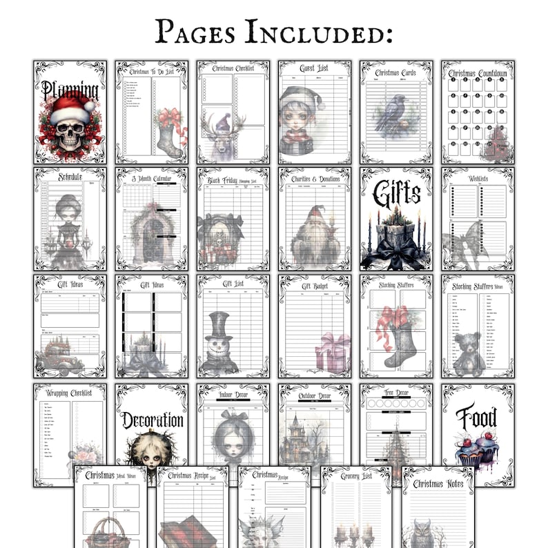 May include: A printable Christmas planner with 18 pages featuring a gothic aesthetic. The pages include a schedule, gift list, gift ideas, gift budget, wrapping checklist, decoration, food, and more.