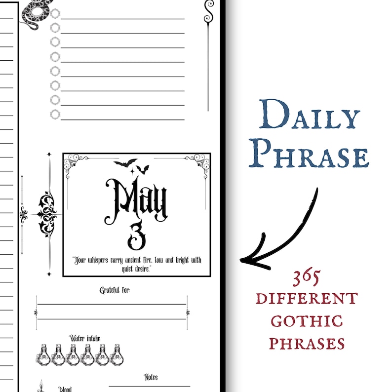 May include: A gothic-themed daily planner page. It features a section for the date, May 3, and a quote. The text "Daily Phrase" and "365 Different Gothic Phrases" are also visible on the page.
