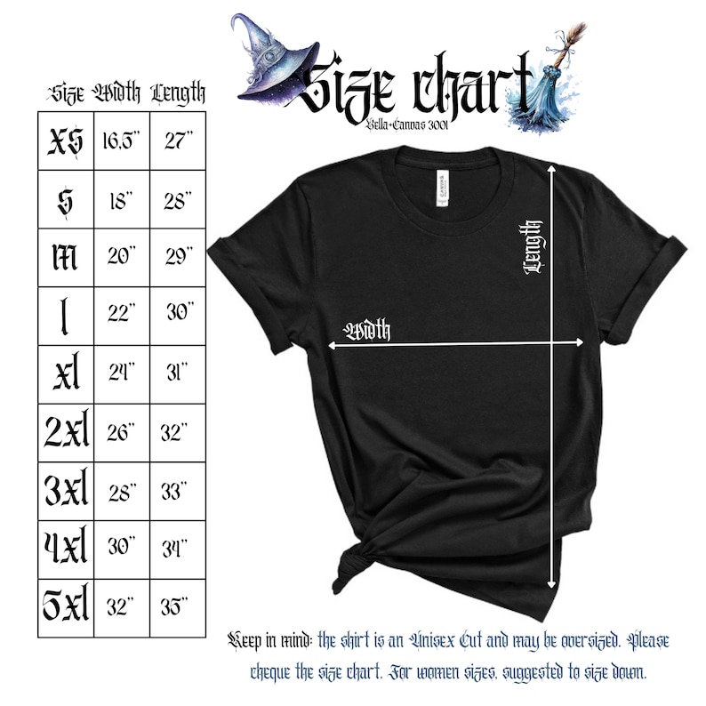 Puede incluir: Tabla de tallas para una camiseta unisex con medidas en pulgadas para el ancho y la longitud. Las tallas van de XS a 5XL. La tabla incluye el texto "Keep in mind the shirt is an Unisex Cut and may be oversized. Please cheque the size chart. For women sizes, suggested to size down."
