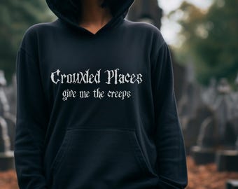 Gothic Hoodie Black Gothic  Goth Witchy Clothes Aesthetic  Emo Hoodie Funny Goth Sweat, Gothic Quote Gift Hooded Sweater Halloween Hoodie