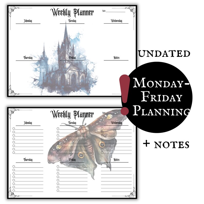 May include: Two printable weekly planner pages with a gothic castle and a moth illustration. The planner pages are undated and include space for Monday through Friday and notes.