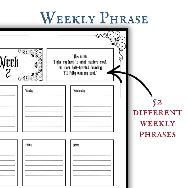 May include: A white weekly planner featuring the text "Weekly Phrase". It has sections for each day, with a weekly quote. The image also displays "52 Different Weekly Phrases". The planner has decorative flourishes.