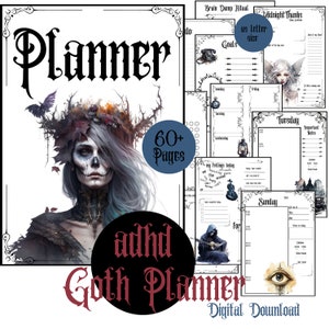 May include: A digital planner with a gothic theme. The cover features a woman with a skull face and a crown of thorns. The planner includes pages for daily, weekly, and monthly planning, as well as sections for goal setting, brain dumps, and gratitude journaling. The text "adhd Goth Planner" and "Digital Download" are also visible.
