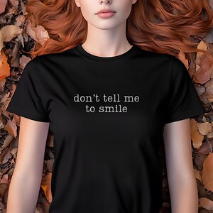 Gothic Shirt Sarcastic Funny Phrase Goth Witchy Clothes Aesthetic Emo Shirt Gothic Moody T-shirt Funny Quote Tee Aesthetic Goth Fashion Gift