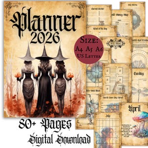 May include: A digital download planner for 2026 with a witchy theme. The cover features three witches holding flames. The planner includes 80+ pages and is available in A4, A5, A6, and US Letter sizes. The planner pages include daily planning, checklists, and calendars.