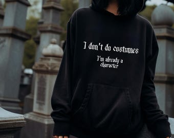 Gothic Hoodie Black Gothic  Goth Witchy Clothes Aesthetic  Emo Hoodie Funny Goth Sweat, Gothic Quote Gift Hooded Sweater Halloween Hoodie