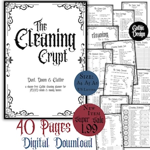 May include: A digital download of a Gothic-themed cleaning planner titled "The Cleaning Crypt." The cover features ornate black borders and the text "Dust, Doom & Clutter." Includes 40 pages with cleaning tips and schedules. Available in A4, A5, A6, and US Letter sizes.