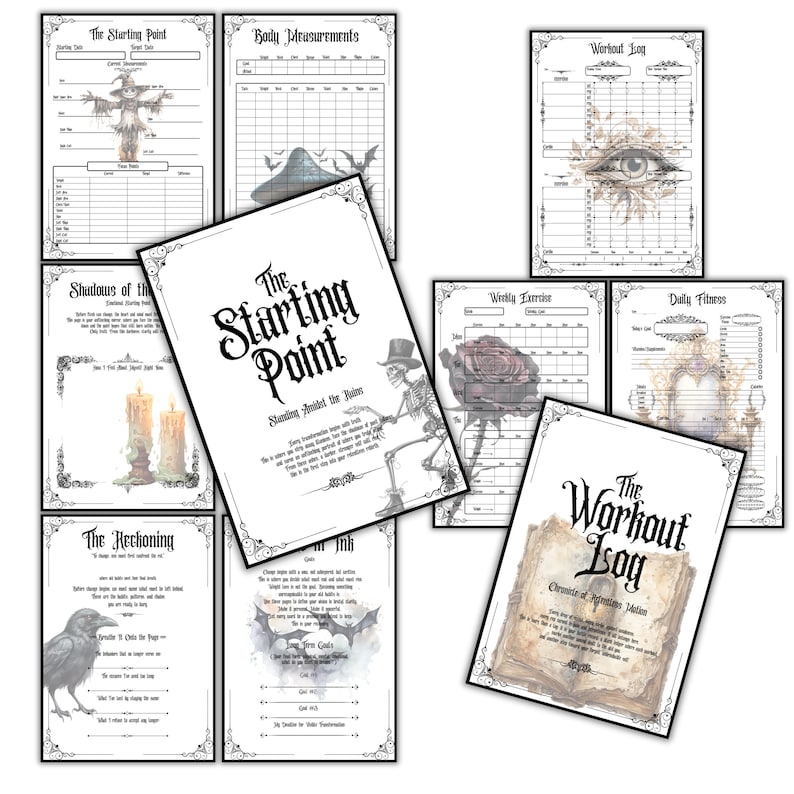 May include: A collection of printable fitness journal pages with gothic-themed illustrations and text. The pages include titles such as "The Starting Point," "Workout Log," and "Body Measurements." The designs feature skeletons, candles, and other spooky elements.