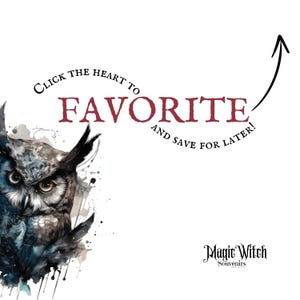 May include: A watercolour illustration of an owl with text that reads "Click the heart to favourite and save for later!" The Magic Witch Souvenirs logo is in the bottom right corner.
