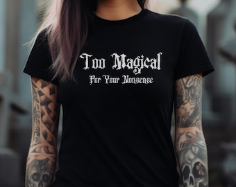 Witchy Shirt Sarcastic Funny Phrase Goth Witchy Clothes Aesthetic Emo Shirt Halloween T-shirt Funny Witchy Quote Tee Goth Aesthetic Fashion