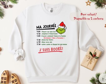 Grinch j'suis booké, enfant, ado,grinch im booked, crewneck noel, pull de noel, grinch pull, holiday sweat, cadeau de noël, chandail festif