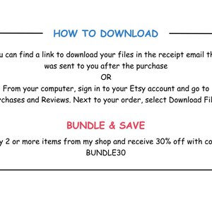 May include: Text on a white background with black lines outlining the text. The text reads "HOW TO DOWNLOAD" in blue, followed by instructions on how to download digital files. The text also reads "BUNDLE & SAVE" in red, followed by instructions on how to save money by purchasing multiple items.