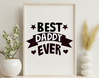 Best Dad Ever Wall Art Printable | Father Line Art | Minimalist Family Print | Father’s Day Gift | Modern Home Decor | Digital Download