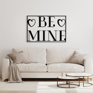Be Mine Printable Wall Art, Digital Wall Art, Valentine Wall Art Print, Valentine Gift, Editable Art, Love Print, Classic Love, Love art.
