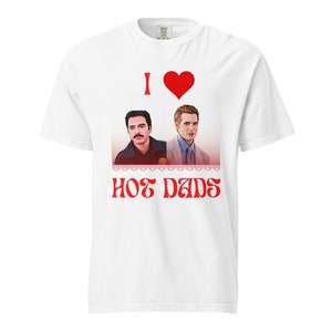 I &lt;3 Hot Dads / Twilight Meme Shirt / Charlie Swan Shirt / Carlisle Cullen Shirt