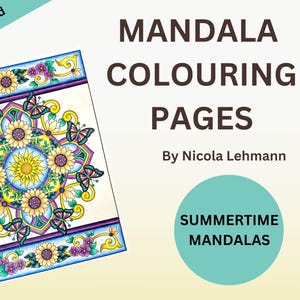 Mandala Colouring Pages:  Summertime Mandalas