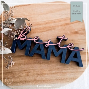 STL-Datei Schriftzug beste Mama