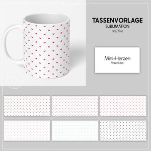 Sublimationsdatei TASSENVORLAGE Mini-Herzen Valentine