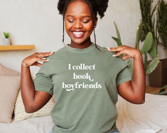 I Collect Book Boyfriends T-shirt, Romance Reader Shirt, Book Lover gift, Women's Reading Shirt, Bookworm Gift, Romance Reader Gift