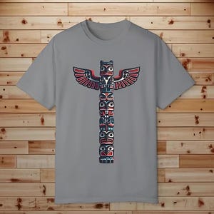 First Nations Totem Pole T-Shirt Haida Tlingit Salish Pacific Northwest Tribal Unisex Comfort Colors 1717 Garment Dyed T Shirt Crew Neck