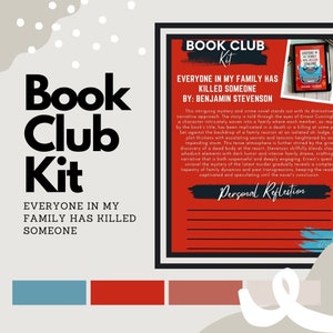 May include: Book club kit for the novel "Everyone in My Family Has Killed Someone" by Benjamin Stevenson. The kit features a red background with white text and a book cover image. The kit includes a personal reflection section.