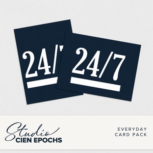 An everyday journaling card in horizontal and vertical orientations. The card is a deep navy blue color with the numbers 24/7 on the front in white letters.