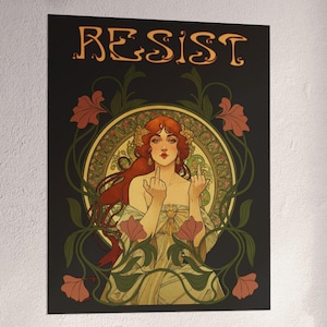 Art Nouveau Resist Poster: Modern Feminist Giclée Matte Print