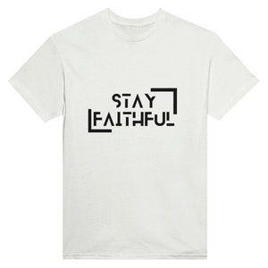 Stay Faithful