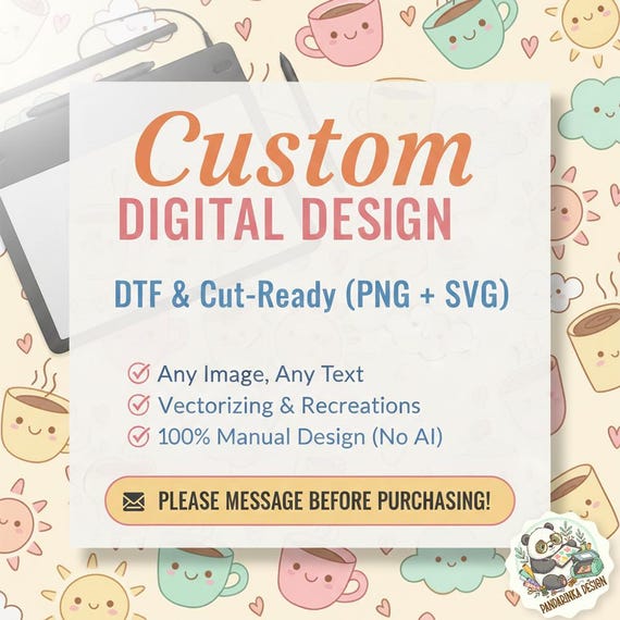 Custom Digital Design, DTF PNG SVG, Manual Recreation (Digital Download)